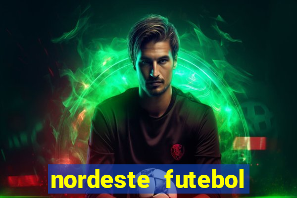 nordeste futebol vip net